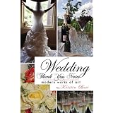 Wedding Thank You Notes: Modern Works of Art