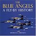 Books : The Blue Angels: A Fly-By History