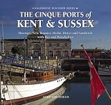 The Cinque Ports of Kent and Sussex