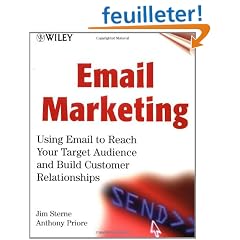 Email Marketing: Using Email to Reach Your Target Audience and Build Customer Relationships