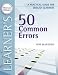 50 Common Errors: A Practical Guide for English Learners (Practical Guides for English Learners)