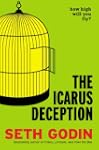 The Icarus Deception: How High Will Y...
