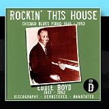 Rockin` This House: Chicago Blues Piano 1946-1953, CD D
