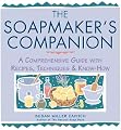 The Soapmaker's Companion: A Comprehensive Guide with Recipes, Techniques & Know-How (Natural Body Series - The Natural Way to Enhance Your Life) from Storey Publishing, LLC