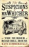 Suspicions of Mr. Whicher