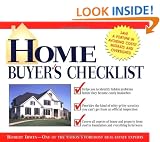 Home Buyer's Checklist: Everything You Need to Know--but Forget to Ask--Before You Buy a Home