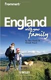 Frommer's England With Your Family (Frommers With Your Family Series)