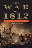 The War of 1812: Conflict for a Continent (Cambridge Essential Histories)