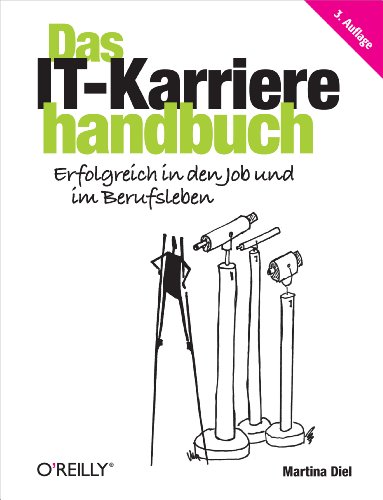 Das IT-Karrierehandbuch (German Edition)