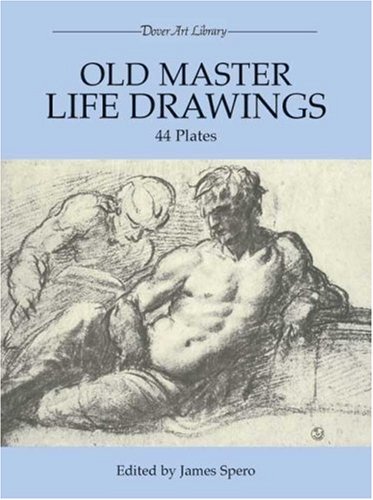 Old Master Life Drawings: 44 Plates (Dover Art Library)
