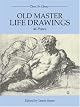Old Master Life Drawings: 44 Plates (Dover Art Library) by Unknown