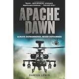 Apache Dawn: Always Outnumbered, Never Outgunned