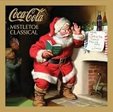 Coca-Cola: Mistletoe Classical