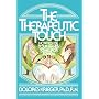 The Therapeutic Touch: How to Use Your Hands to Help to Heal