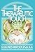 The Therapeutic Touch: How to Use Your Hands to Help or to Heal