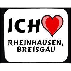 Mauspad mit Ich liebe Rheinhausen, Breisgau Dekoration