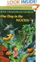 One Day in the Woods