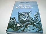 Watchers of the trails