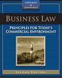 Business Law: Principles for Today's Commercial Environment