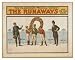 Historic Theater Poster (L), The runaways the elaborate musical comedy from New York ...