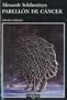 Pabellon Del Cancer (Andanzas) (Spanish Edition)