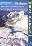 Hochtouren Westalpen - 88 Fels- und Eistouren zwischen T&ouml;di und Grand Combin - Wolfgang Pusch, Edwin Schmitt, Thomas Senf, Michael Waeber