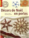 Revue Editions Didier Carpentier  / Décors de Noël en perles