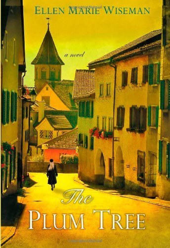 The Plum Tree by Wiseman, Ellen Marie (2012) Paperback