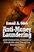 Anti-Money Laundering and Combating Terrorist Financing for Financial Institutions