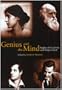 Genius and the Mind: Studies of Creativity and Temperament