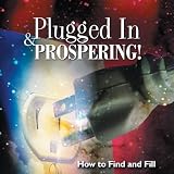 Plugged In & Prospering