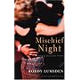 Mischief Night: New and Selected Poems