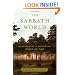 The Sabbath World: Glimpses of a Different Order of Time