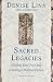 Book Sacred Legacies: Healing Your Past and Creating a Positive Future
