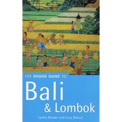 Bali and Lombok: The Rough Guide (Rough Guide Travel Guides)