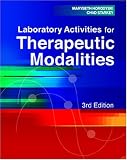 Laboratory Activities For Therapeutic Modalities