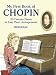 My First Book of Chopin: 23 Favorite Pieces in Easy Piano Arrangements
