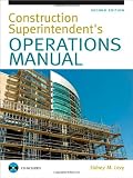 Construction Superintendent Operations Manual