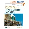Construction Superintendent Operations Manual