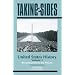 Taking Sides: Clashing Views in United States History, Volume 2: Reconstruction to the Present