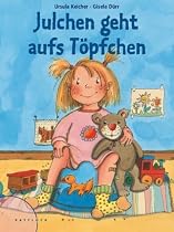 Julchen geht aufs T&ouml;pfchen