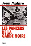 Les panzers de la Garde noire