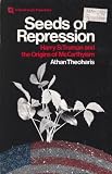 Seeds of Repression
