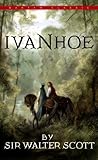 Ivanhoe: A Romance (Classic)