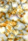 Are you listening? : honest prayers about life