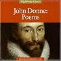 John Donne: Poems (Highbridge Classics)