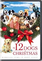 Watch The 12 Dogs of Christmas Movie Online.