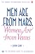 Men Are from Mars, Women Are from Venus