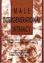 Male Intergenerational Intimacy: Historical, Socio-Psychological, and Legal Perspectives