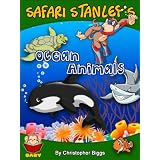 Baby Books Discovery & Play: Safari Stanley's Ocean Animals - Peek-A-Boo (Who's Behind the Corals?) (Ages 0 - 3)